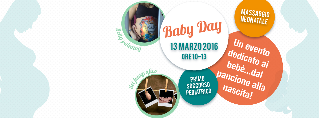 Baby Day – 13 Marzo 2016